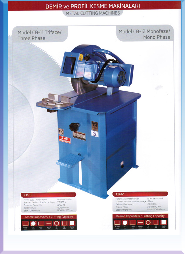 CD 11 12 - 3 HP MOTORLU MONOFAZE 400*3*40 TESTERELİ AYAKLI TİPİ DEMİR PROFİL KESME MAKİNALARI  ( 2666€ )+KDV ADRESE TESLİM