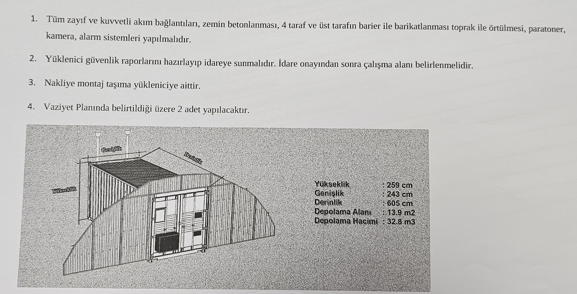 CEPHANELİK ALINMASI 259*243*605CM DEPOLAMA ALANI 13.9M2  ( 19.999€ )+KDV